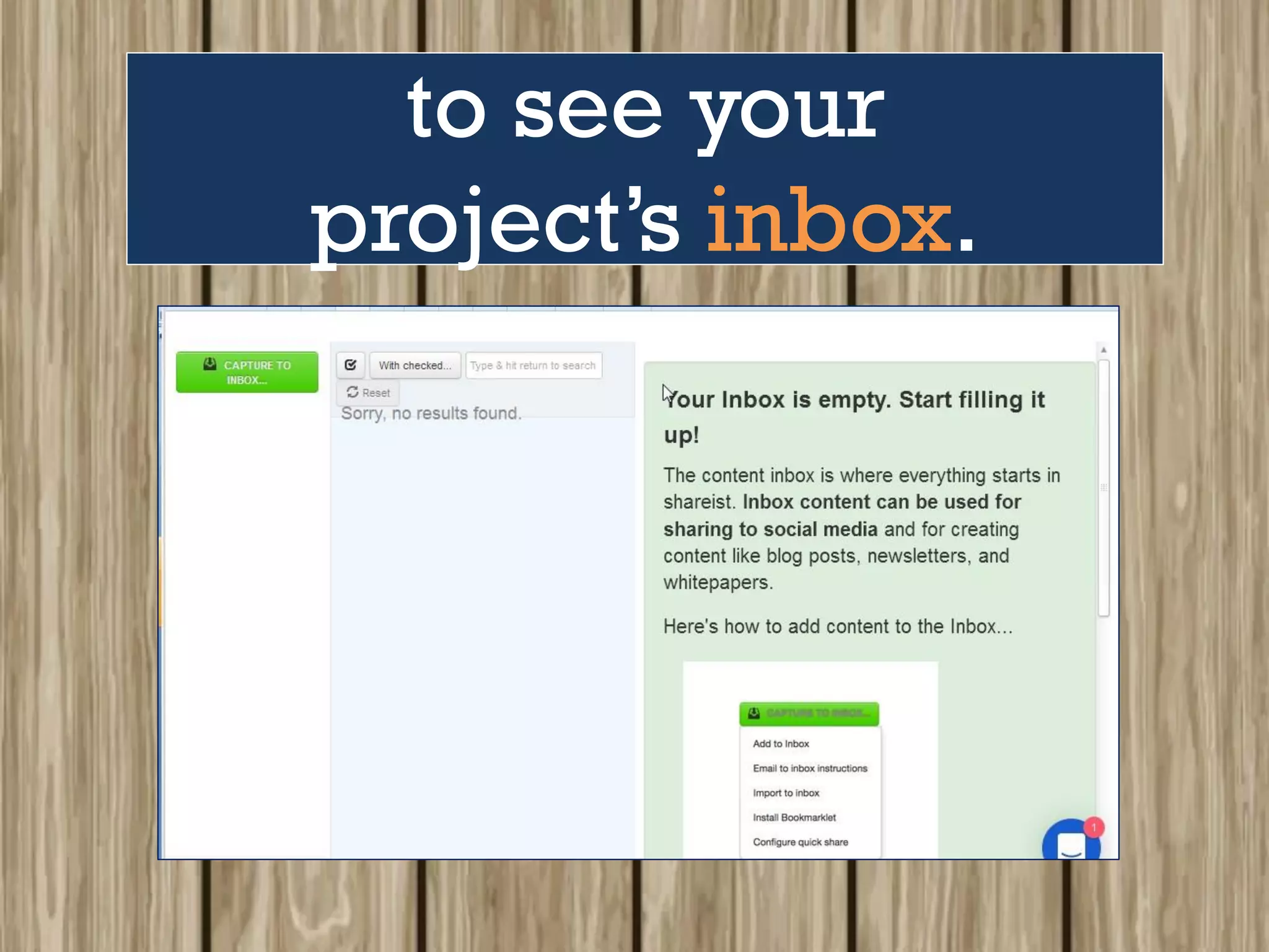 to see your
project’s inbox.
 