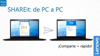 11
SHAREit: de PC a PC
¡Comparte + rápido!
 