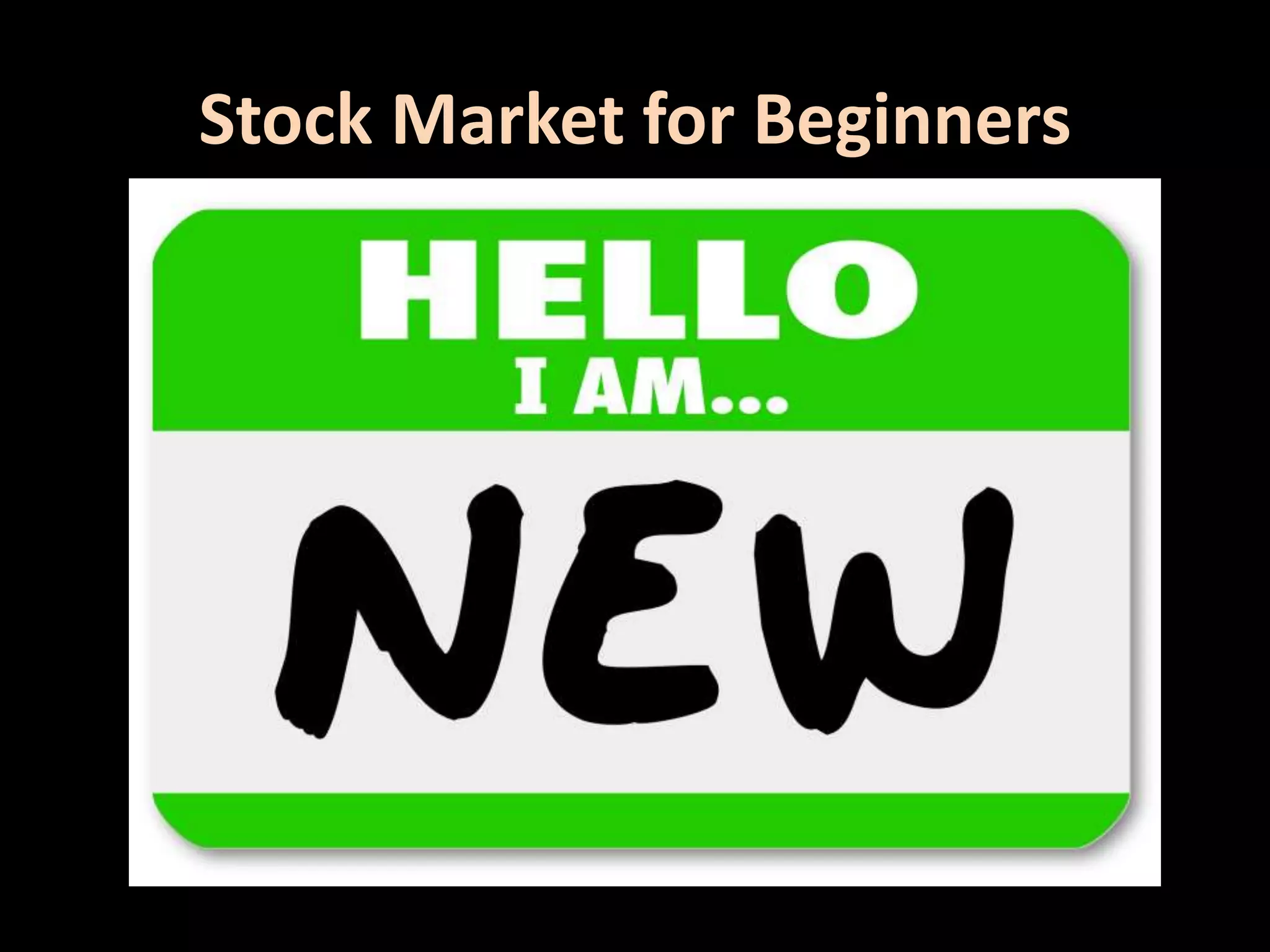 Stock Market for Beginners
 