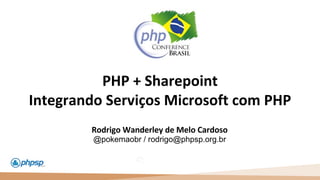 20 100
110
@pokemaobr / rodrigo@phpsp.org.br
 