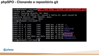 20 100
110
phpSPO - Clonando o repositório git
 