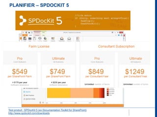 PLANIFIER – SPDOCKIT 5 
Test produit : SPDocKit 5 (ex Documentation Toolkit for SharePoint) 
http://www.spdockit.com/downl...