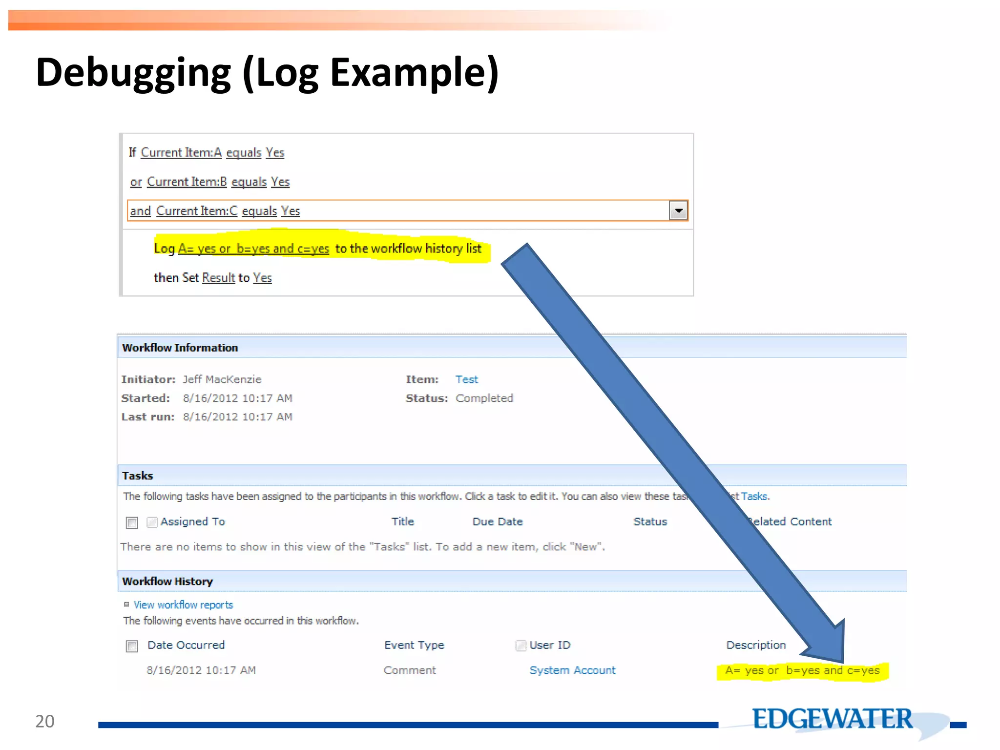 Debugging (Log Example) 20 