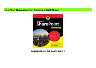 DOWNLOAD ON THE LAST PAGE !!!!
All you need to know about SharePoint Online and SharePoint Server SharePoint is an enterprise portal server living under the Microsoft Office umbrella. It can be used as a local installation (on-premises) or an online service. The SharePoint Online service comes bundled with Office 365. You can use SharePoint to aggregate sites, information, data, and applications into a single portal. SharePoint 2019 contains highly integrated features that allow you to work with it directly from other Office products such as Teams, Word, Excel, PowerPoint, and many others.SharePoint For Dummies provides a thorough update on how to make the most of all the new SharePoint and Office features--while still building on the great and well-reviewed content in the prior editions. The book shows those new to SharePoint or new to SharePoint 2019 how to get up and running so that you and your team can become productive with this powerful tool.Find high-level, need-to-know information for "techsumers", administrators, and admins Learn how SharePoint Online can get you started in minutes without the hassle and frustration of building out your own servers Find everything you need to know about the latest release of SharePoint Online and SharePoint Server Get your hands on the best guide on the market for SharePoint! Sharepoint for Dummies Freeaa
~>>File! Sharepoint for Dummies Trial Ebook
 