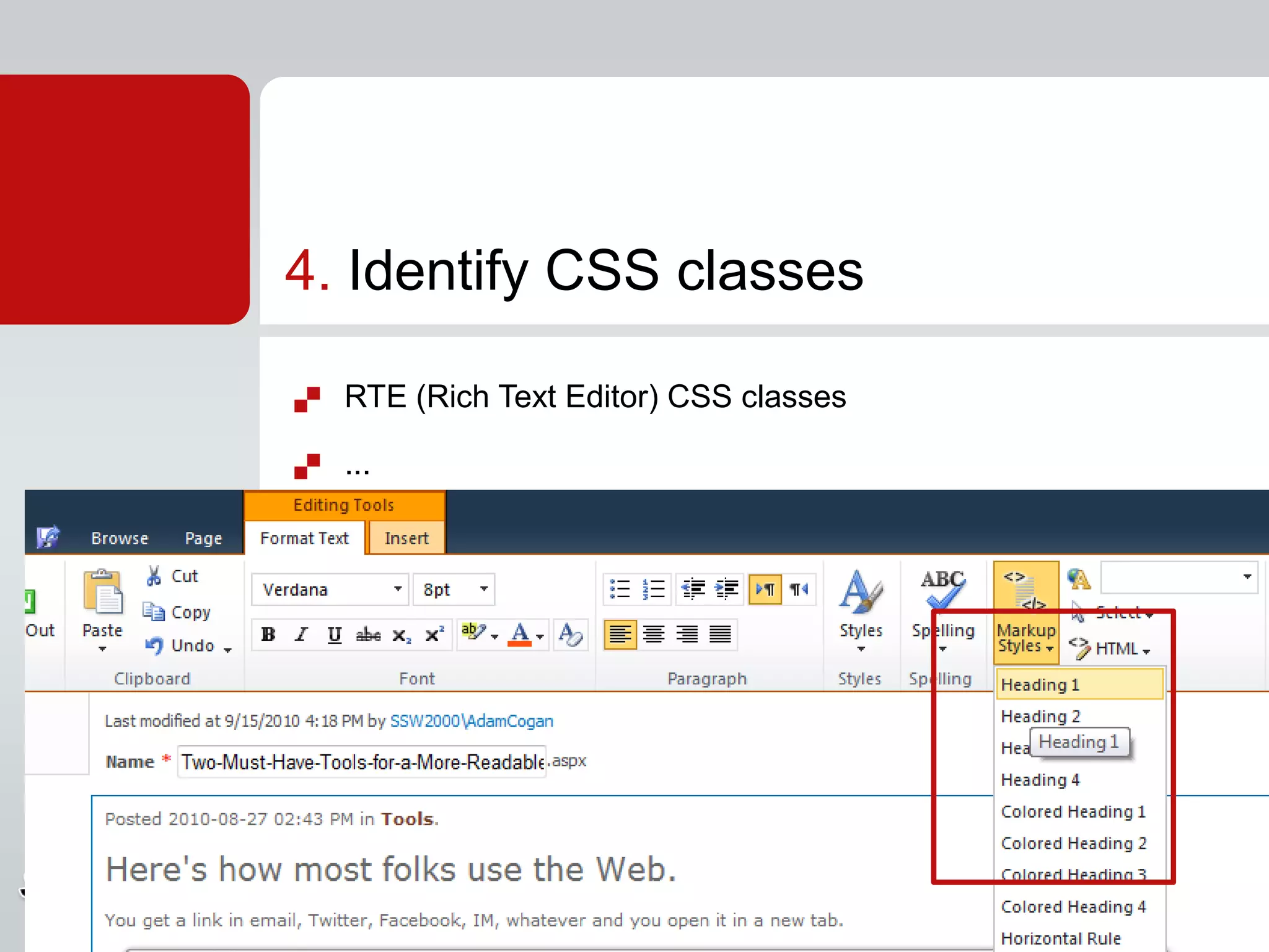 RTE (Rich Text Editor) CSS classes ...4. Identify CSS classes