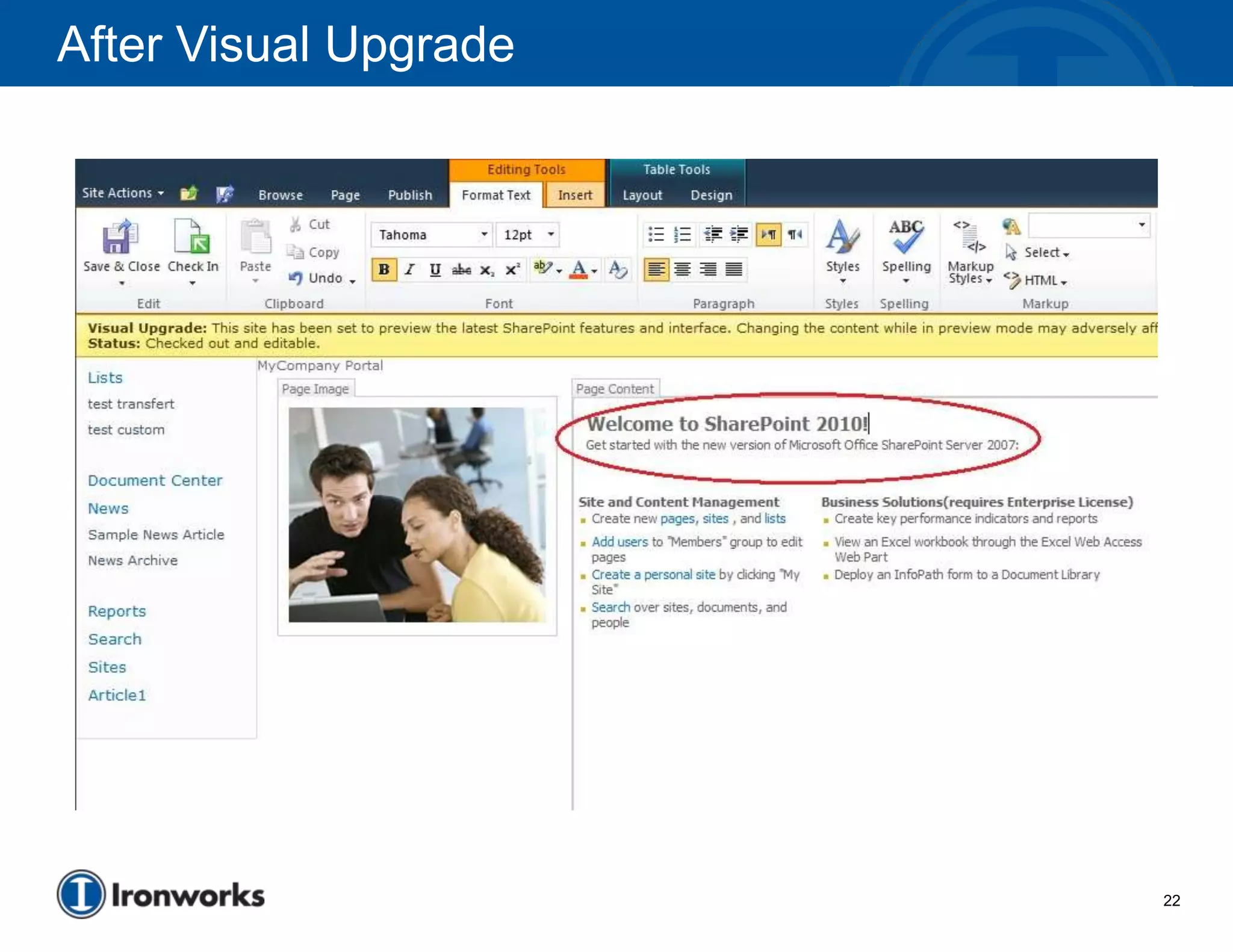 After Visual Upgrade




                       22
 