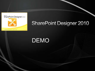 SharePoint Designer 2010DEMO