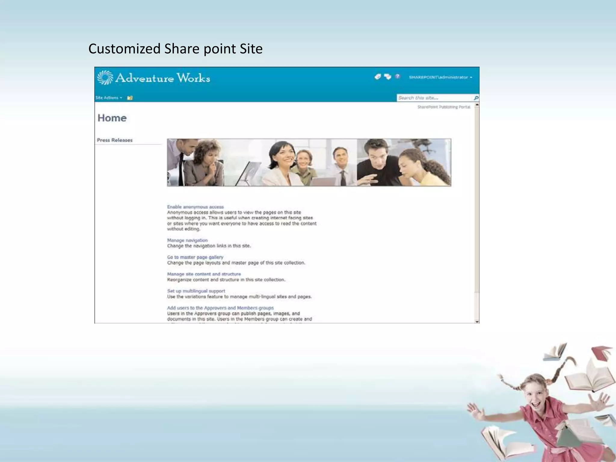 Customized Share point Site