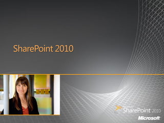 SharePoint 2010
 