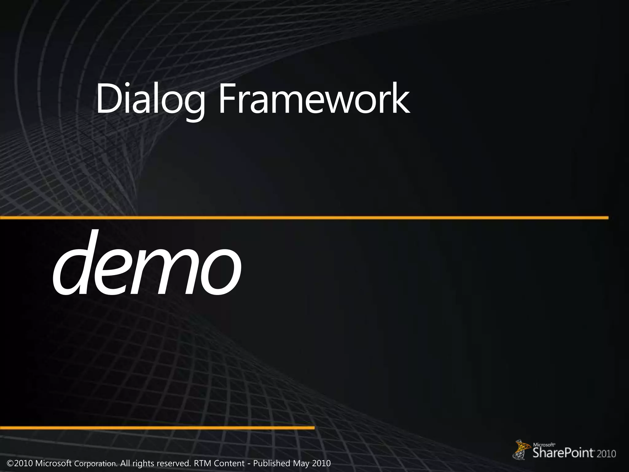 Dialog Frameworkdemo