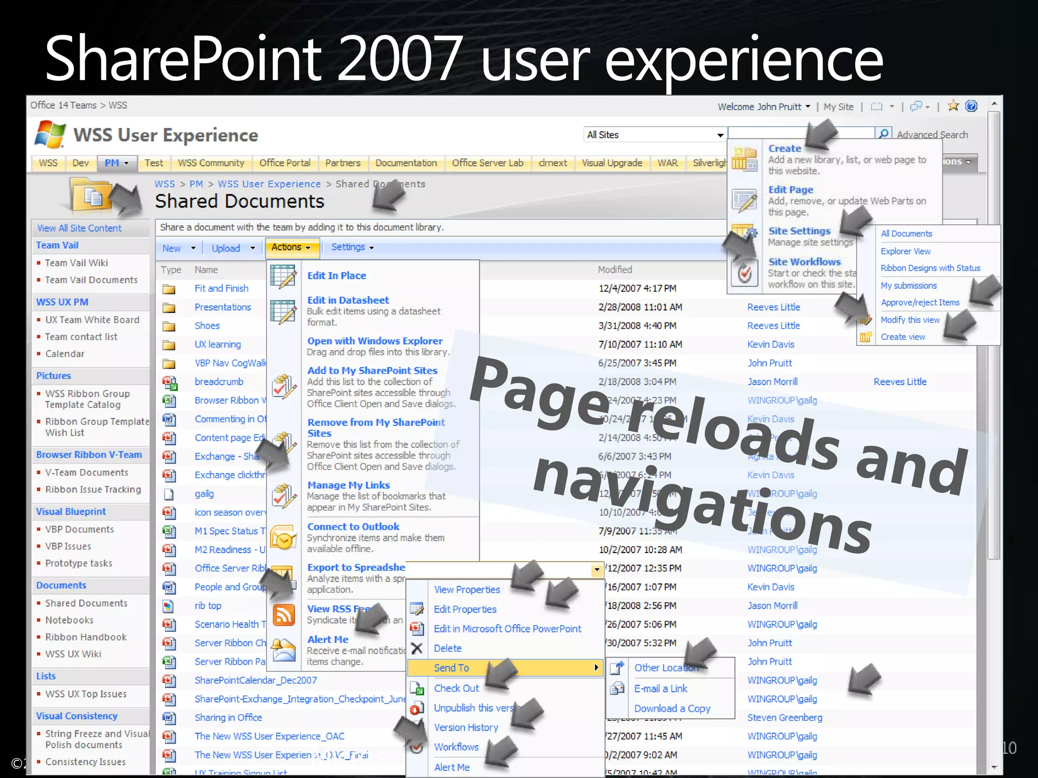 SharePoint 2007 user experiencePage reloads and navigationsMicrosoft Confidential