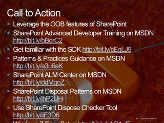 Key TakeawaysVisual Studio 2010Install on Windows 7SharePoint Designer 2010Developer DashboardDeveloper ProductivityBusiness Connectivity Services LINQ, REST and Data ImprovementsClient Object ModelSilverlight Web PartWorkflow ImprovementsRich Platform ServicesTeam Foundation ServerSandboxed SolutionsWSP Solution UpgradeSharePoint OnlineFlexible Deployment