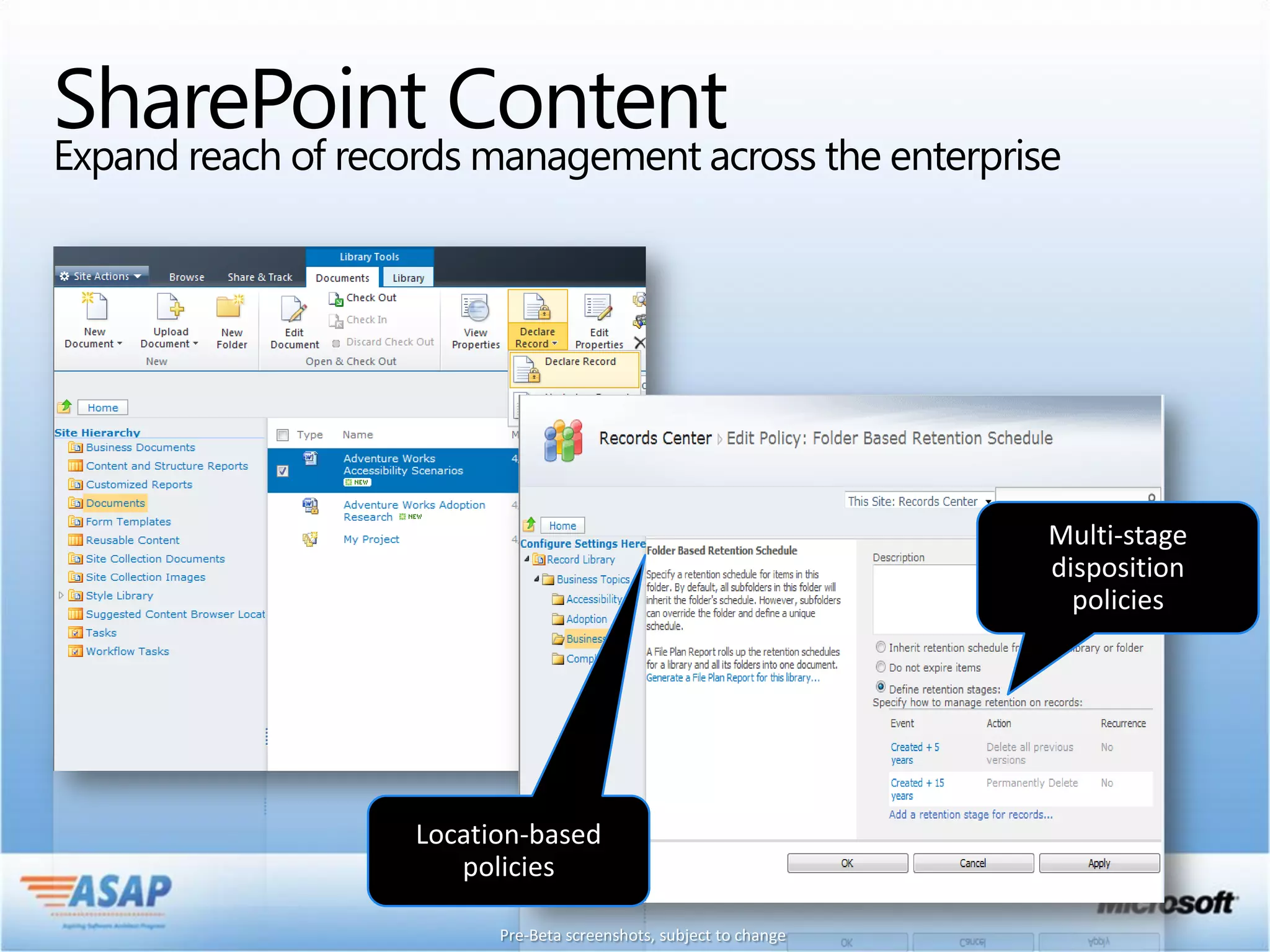 SharePoint Content the enterprise
Expand reach of records management across
 