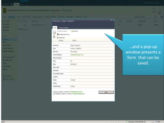 …and a pop-up
window presents a
form that can be
     saved.
 