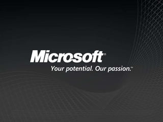 ©2009 Microsoft, Microsoft Dynamics, the Office logo, and Your potential. Our passion. are trademarks of the Microsoft group of companies. The information herein is for informational purposes only and
represents the current view of Microsoft Corporation as of the date of this presentation. Because Microsoft must respond to changing market conditions, it should not be interpreted to be a commitment on
the part of Microsoft, and Microsoft cannot guarantee the accuracy of any information provided after the date of this presentation. MICROSOFT MAKES NO WARRANTIES, EXPRESS, IMPLIED OR
STATUTORY, AS TO THE INFORMATION IN THIS PRESENTATION.
 