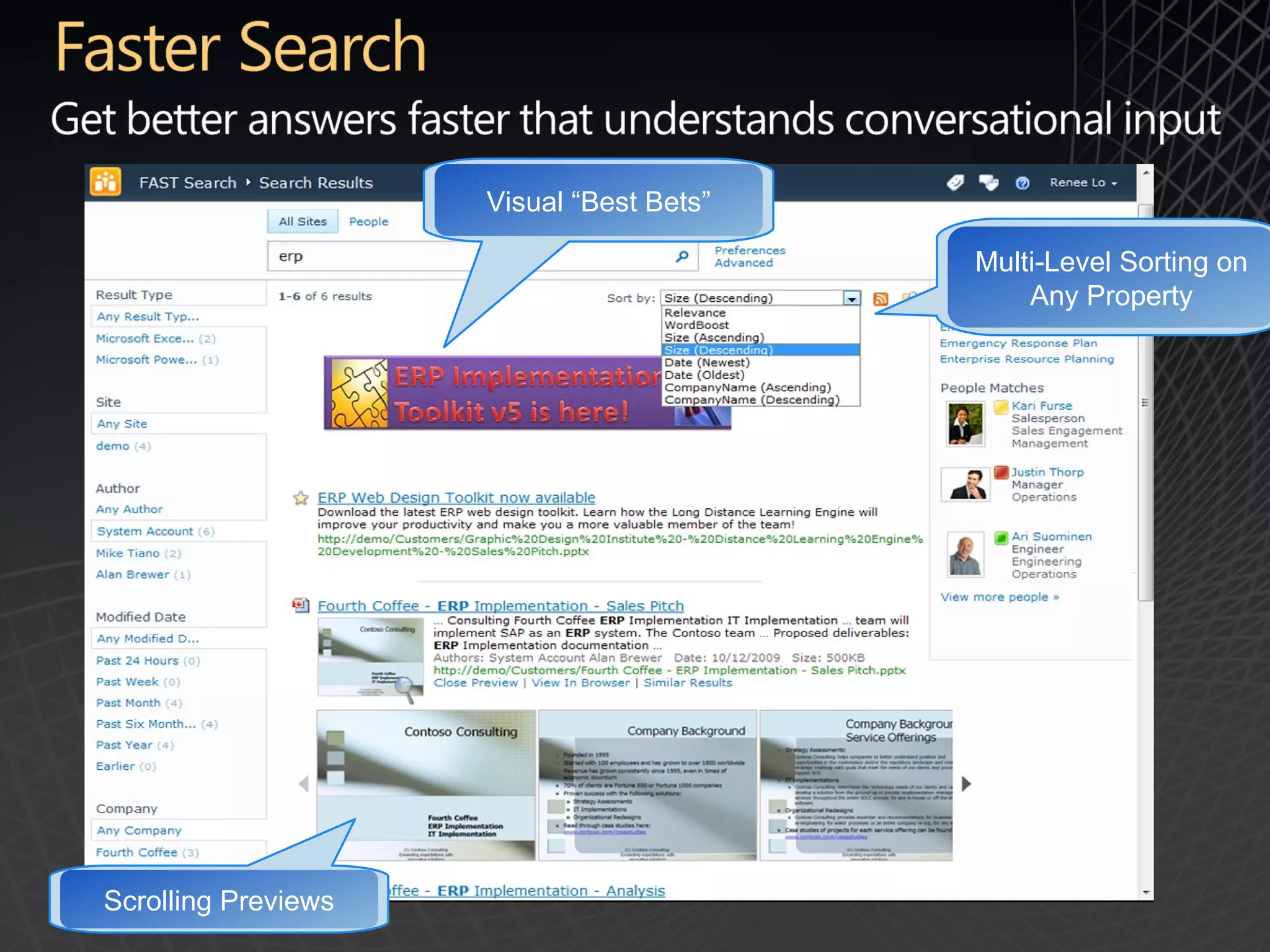 Scrolling Previews Multi-Level Sorting on Any Property Visual &ldquo;Best Bets&rdquo; 