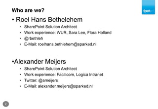 Who are we?2 Roel Hans Bethelehem