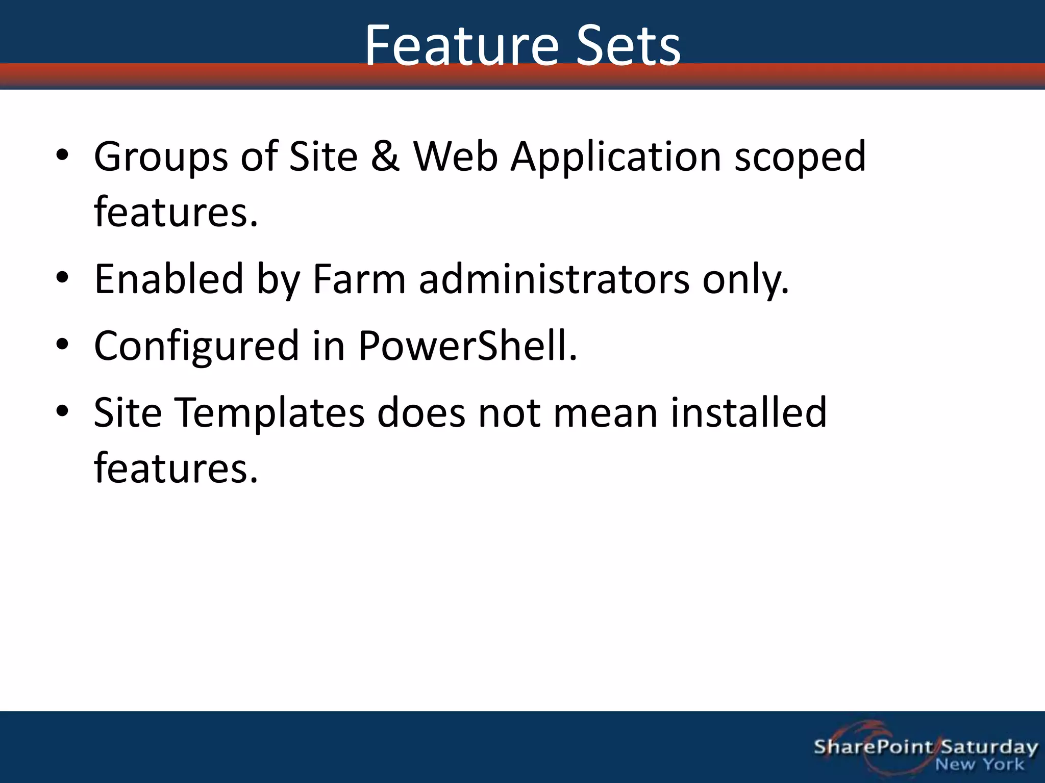 Configured via PowerShell.