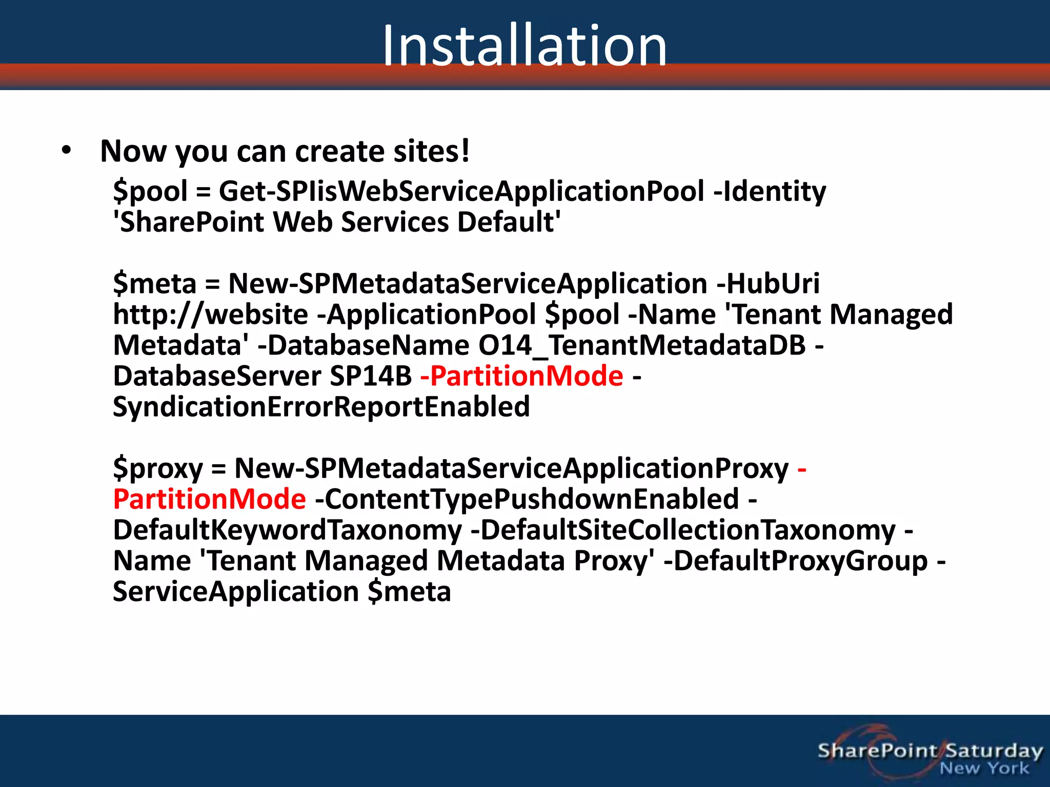 Tenant specific Service Applications and Proxy no longer appear in Central Admin.Service Application PartitioningStore tenant dataUser ProfilesManaged MetadataBusiness Data ConnectivitySearchSecure StoreWeb AnalyticsUsage and HealthProjectSubscription SettingsDo not store tenant dataAccessVisio GraphicsWord ConversionsWord ViewingPowerPointCannot be partitionedExcel CalculationFAST for SharePoint