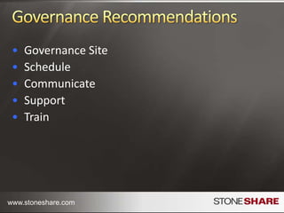 SharePoint GovernanceCentralized thought processStructured approach to building and managing SharePointProvides staff with appropriate tools, training, support, and informationCharacteristics:Organization-specificTeam-driven: Governance Team, Tactical TeamsDisciplined and results-oriented approachRequires good communication