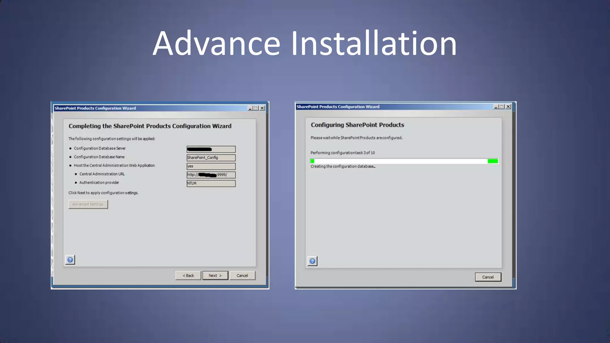 Advance Installation
 