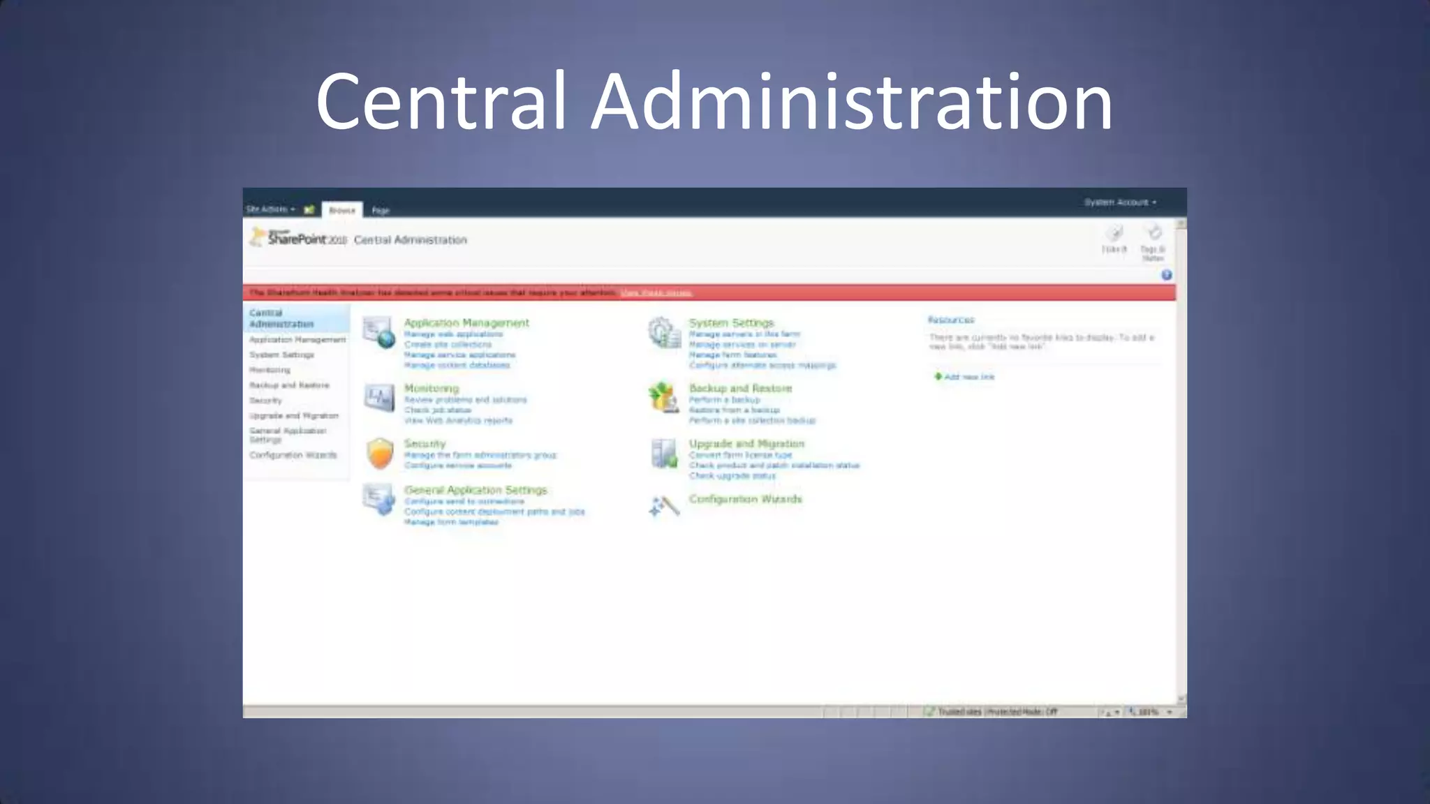 Central Administration
 