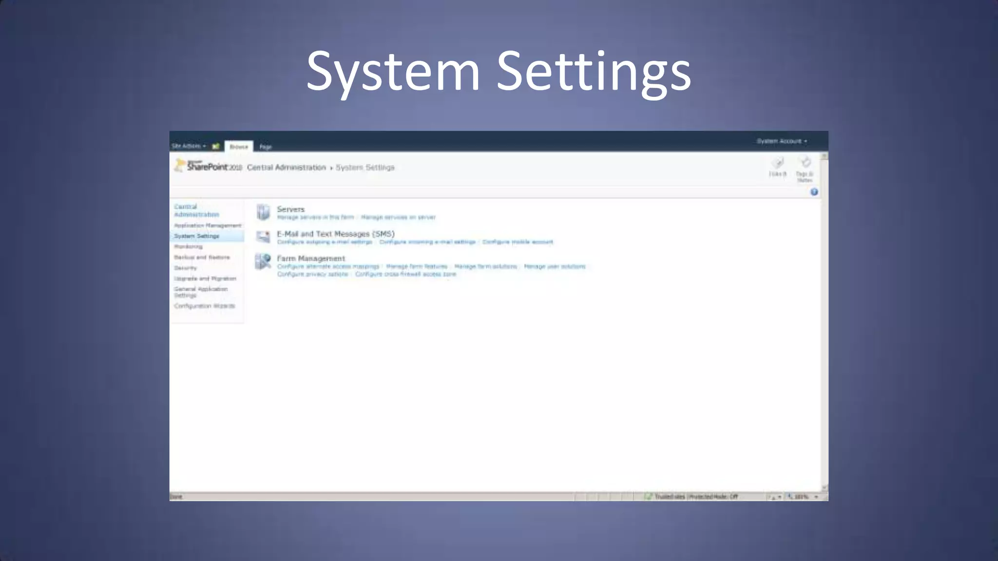 System Settings
 