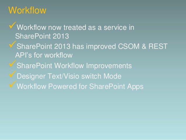 sharepoint 2013 workflow rest api sharepoint 2013 overview sharepoint 2013 workflow rest api sharepoint 2013 overview