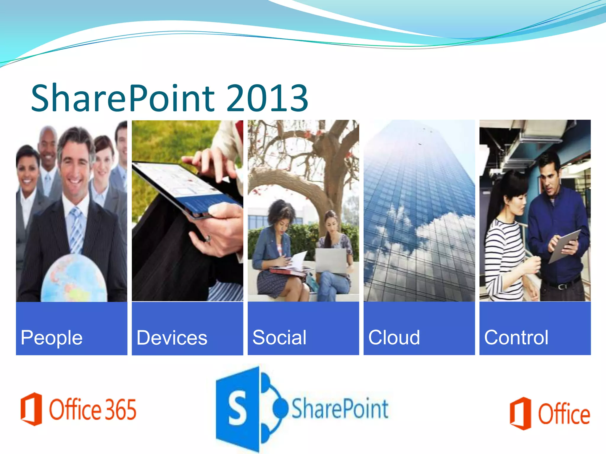 SharePoint 2013
 