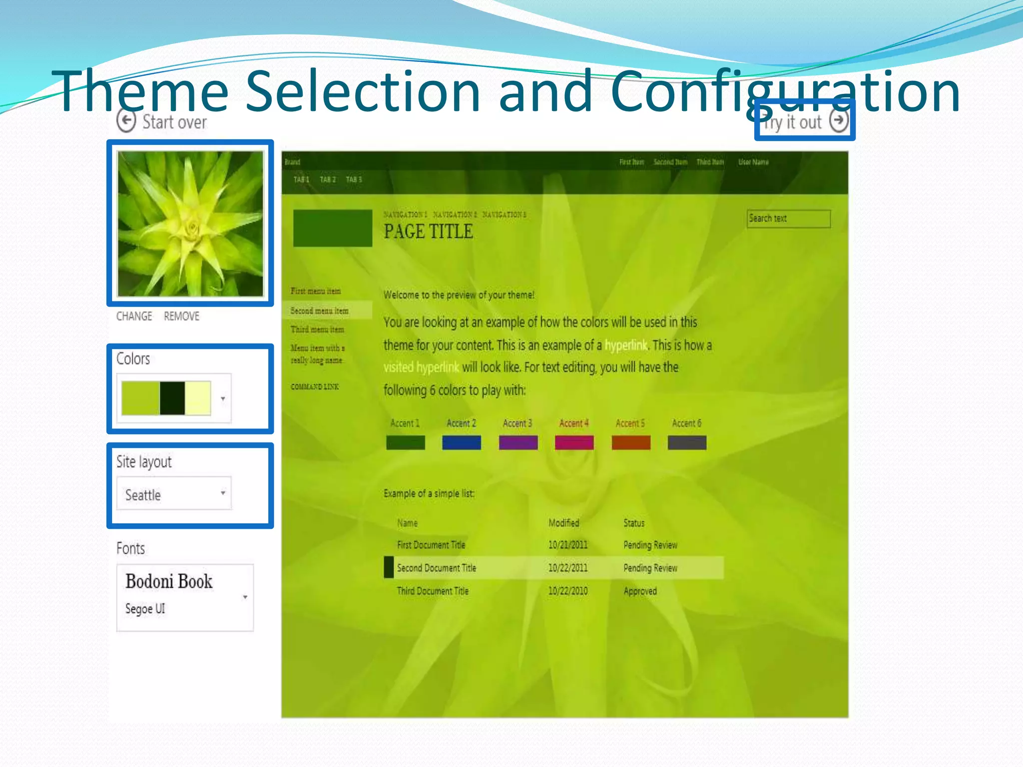 Theme Selection and Configuration
 