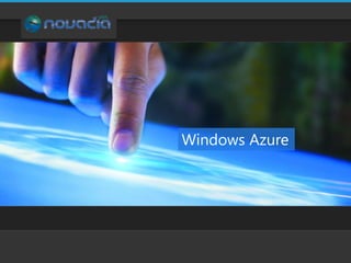 Windows Azure
 