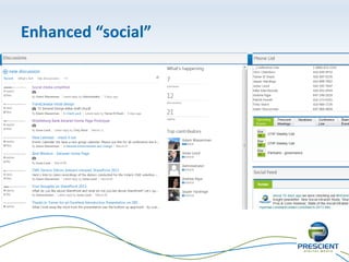 Enhanced “social”
 