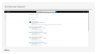 Enhanced Search
Demo
 