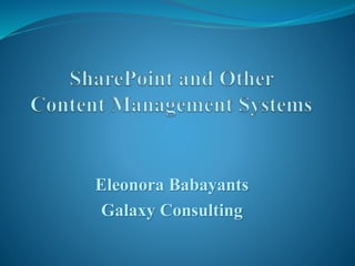 Eleonora Babayants
Galaxy Consulting
 