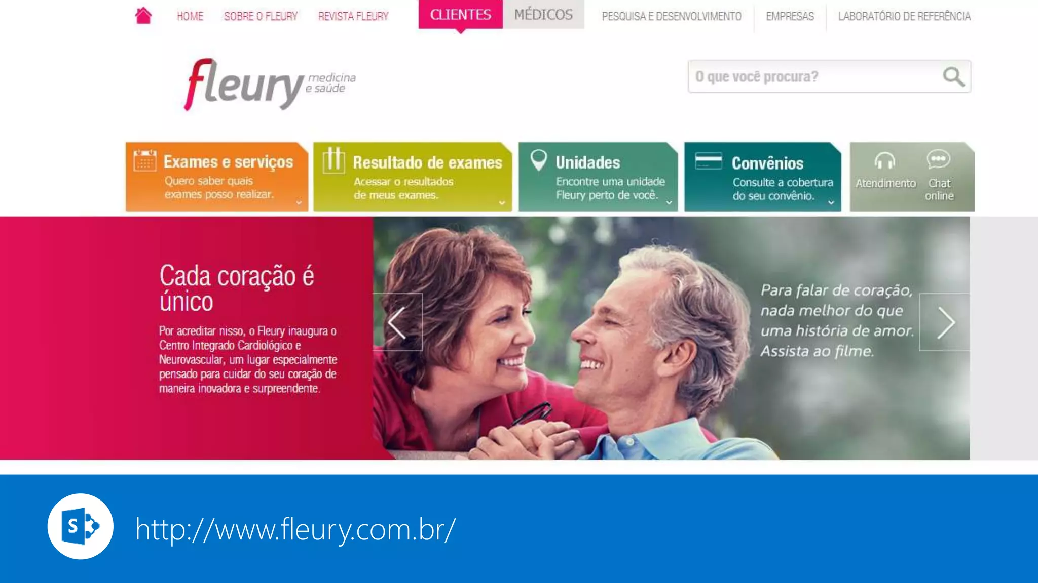 http://www.fleury.com.br/ 
 