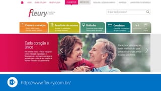 http://www.fleury.com.br/ 
 