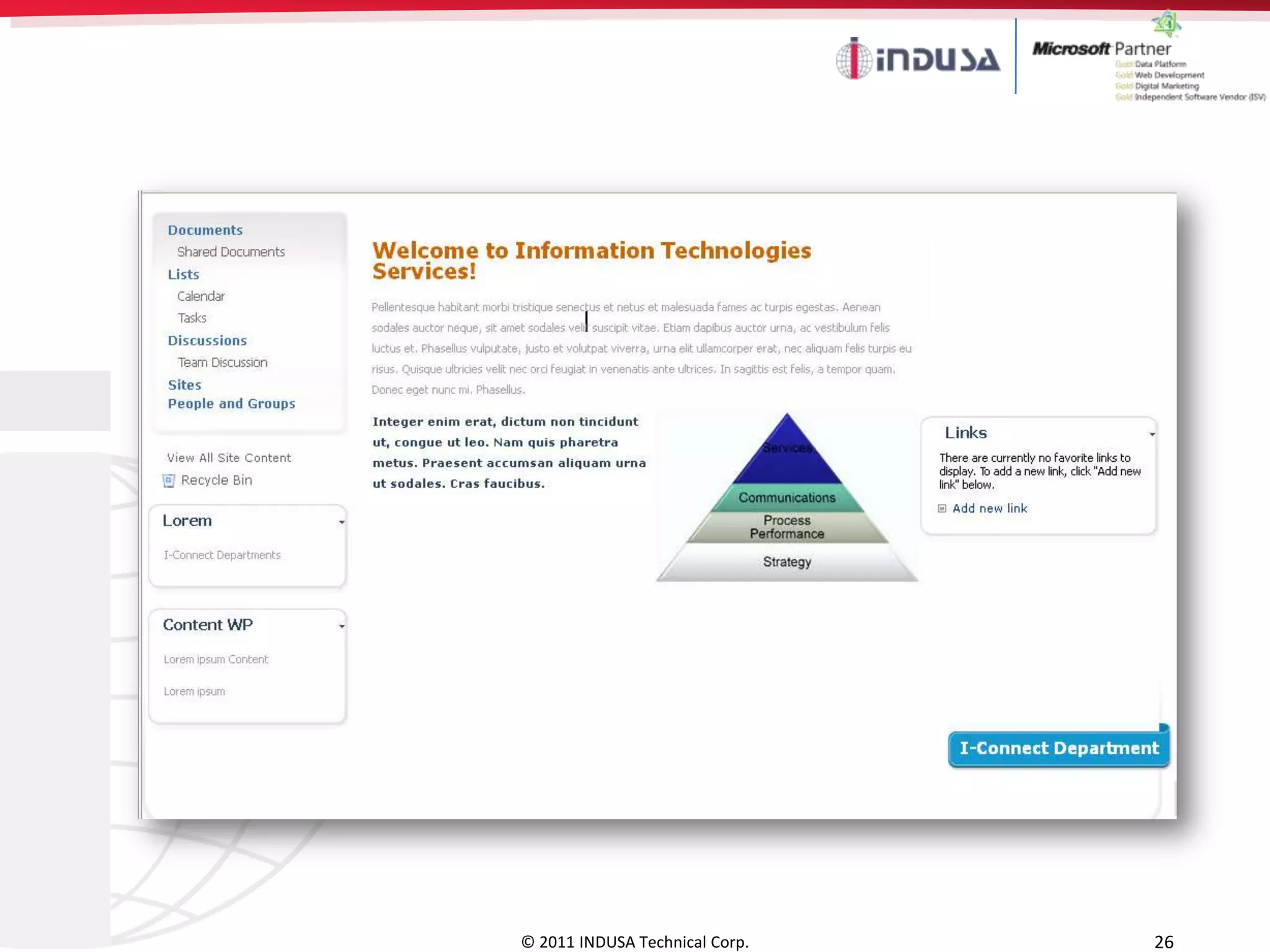 © 2011 INDUSA Technical Corp.   26
 