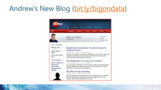 Andrew’s New Blog (bit.ly/bigondata)
 
