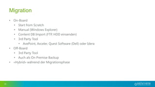 • On-Board
• Start from Scratch
• Manual (Windows Explorer)
• Content DB Import (FTP, HDD einsenden)
• 3rd Party Tool
• AvePoint, Axceler, Quest Software (Dell) oder Idera
• Off-Board
• 3rd Party Tool
• Auch als On Premise Backup
• «Hybrid» während der Migrationsphase
15
Migration
 