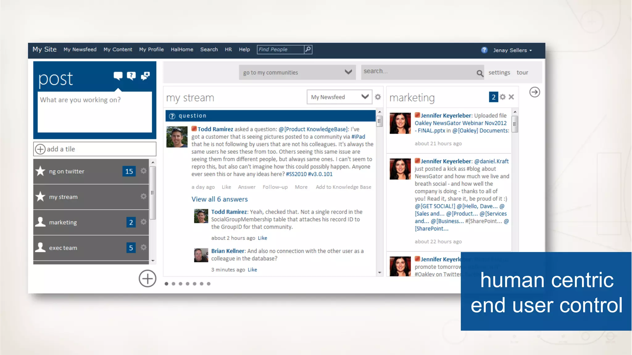 human centric
end user control
 