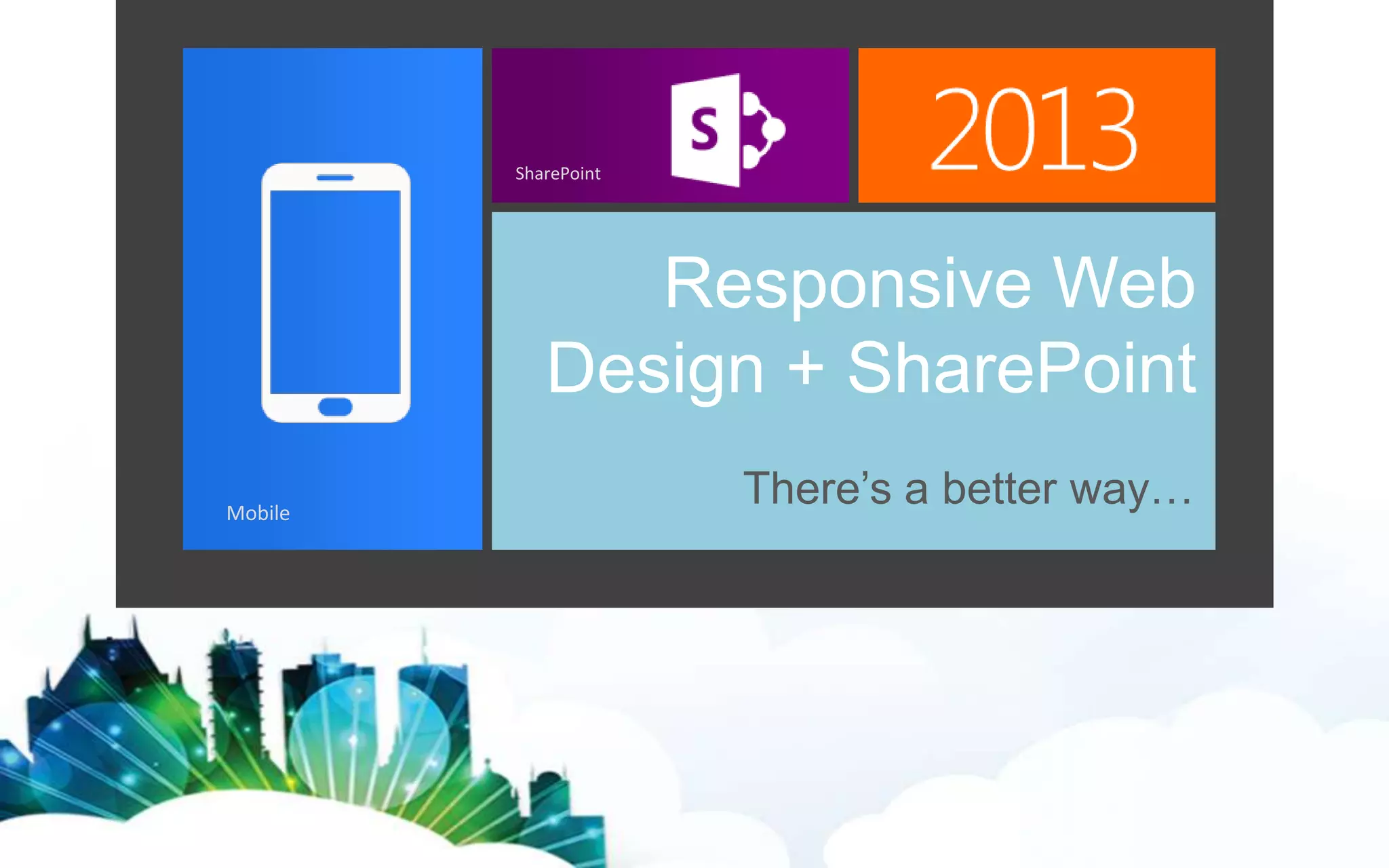 Responsive AND Adaptive

Responsive Web Design – Various Screen
resolutions provides different content based on
real estate
Adaptive – Different content for different
devices. Gets richer as the browser or devices
supports richer experience. Also referred to as
Progressive Enhancement.
| Slide

 