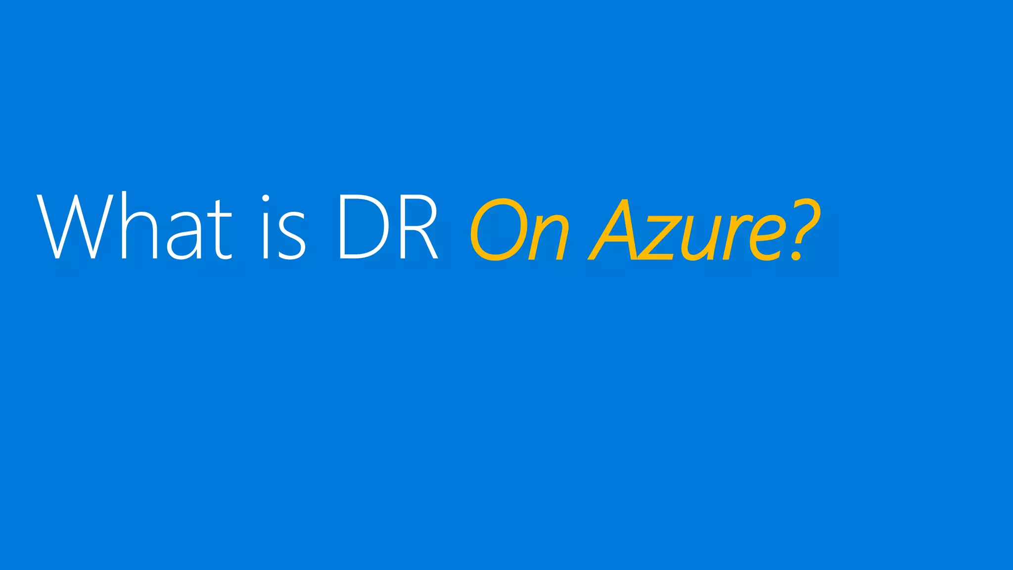 SharePoint Disaster Recovery in Microsoft Azure | PPT