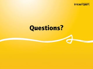 Questions?
 