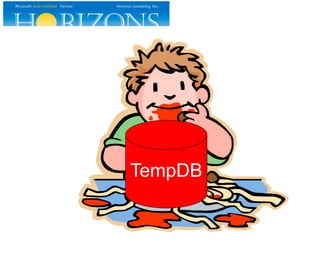 TempDB
 