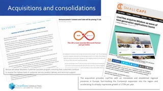 Acquisitions and consolidations
 