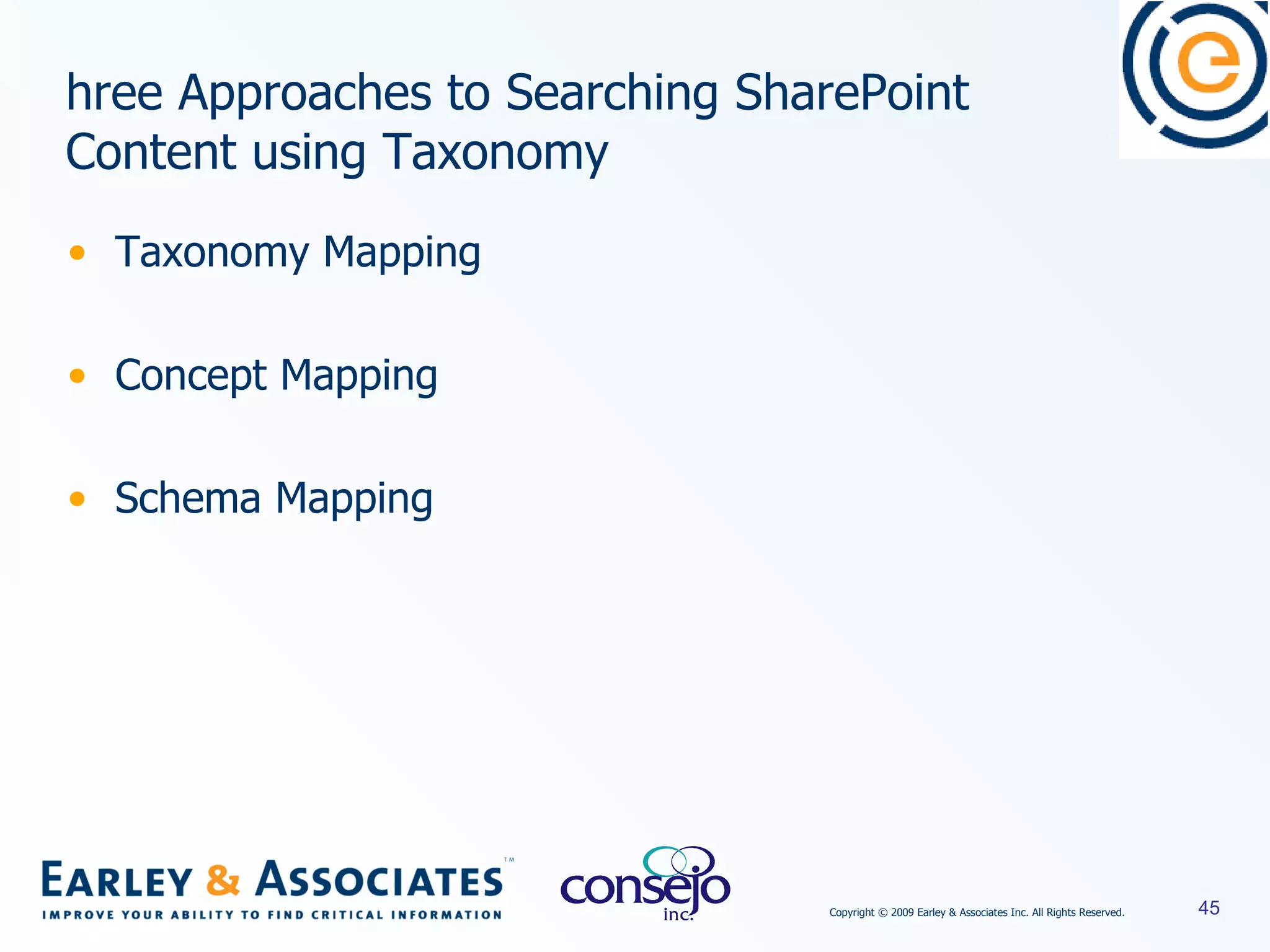 Taxonomy Mapping Concept Mapping Schema Mapping Three Approaches to Searching SharePoint  Content using Taxonomy 