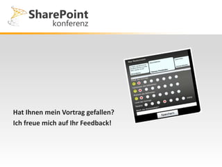 Hat Ihnen mein Vortrag gefallen?
Ich freue mich auf Ihr Feedback!
 