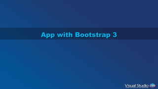 App with Bootstrap 3 
 