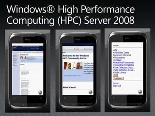 Windows® High Performance Computing (HPC) Server 2008