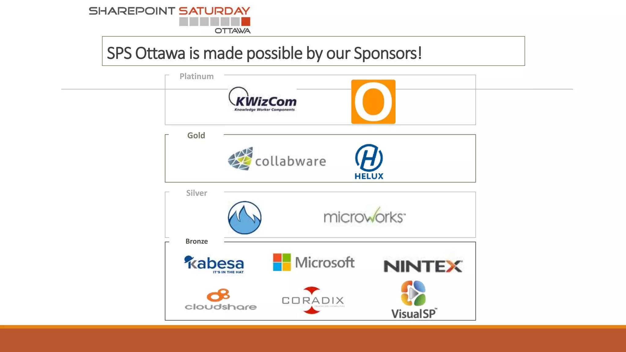 SPS Ottawa is made possible by our Sponsors!
Platinum
Gold
Silver
Bronze
 